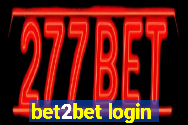 bet2bet login